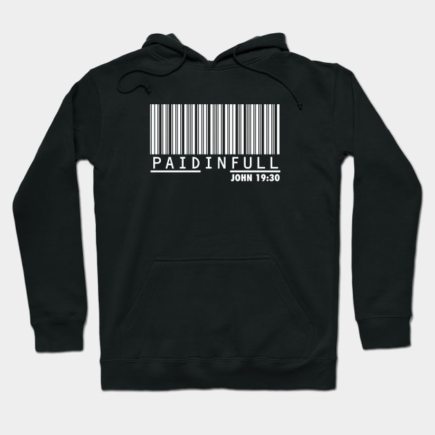 Paid in Full - John 19:30 Hoodie by SHEPHERDboi